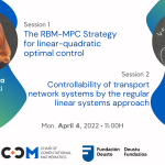 CCM double-seminar: “The RBM-MPC Strategy for linear-quadratic optimal control” and “Controllability of transport network systems by the regular linear systems approach”