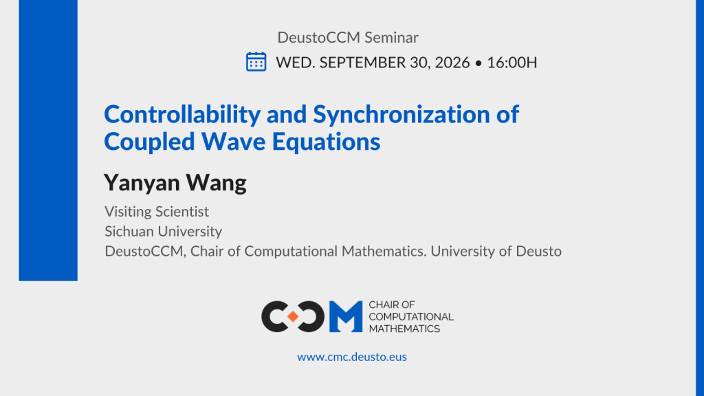 DeustoCCM Seminar: Controllability and Synchronization of Coupled Wave Equations
