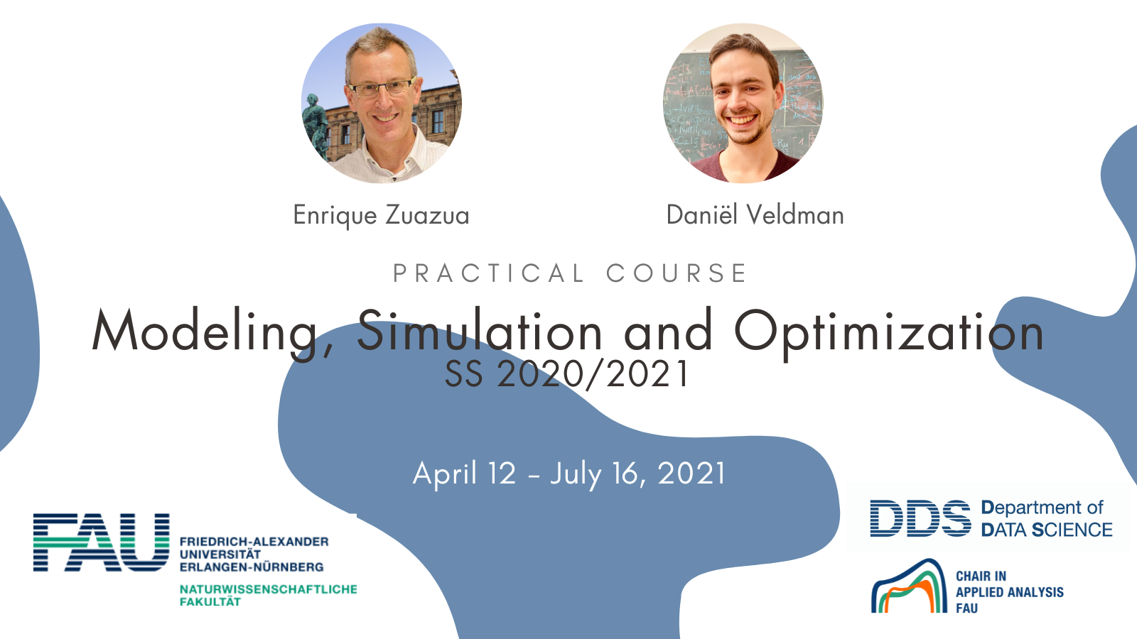 Modeling, Simulation and Optimization SS 2020/2021 (practical course)