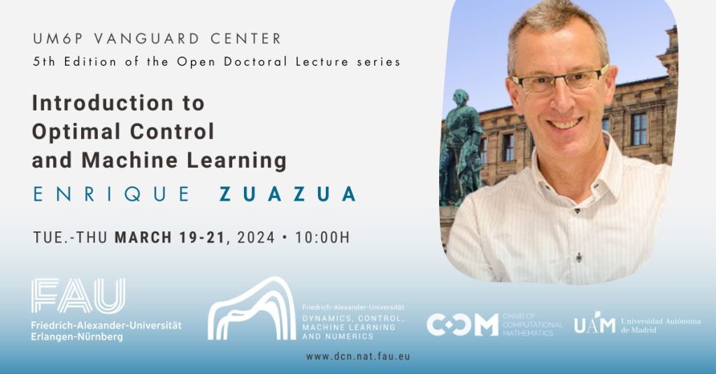 Lecture Series: ODL, Introduction to Optimal Control and Machine Learning